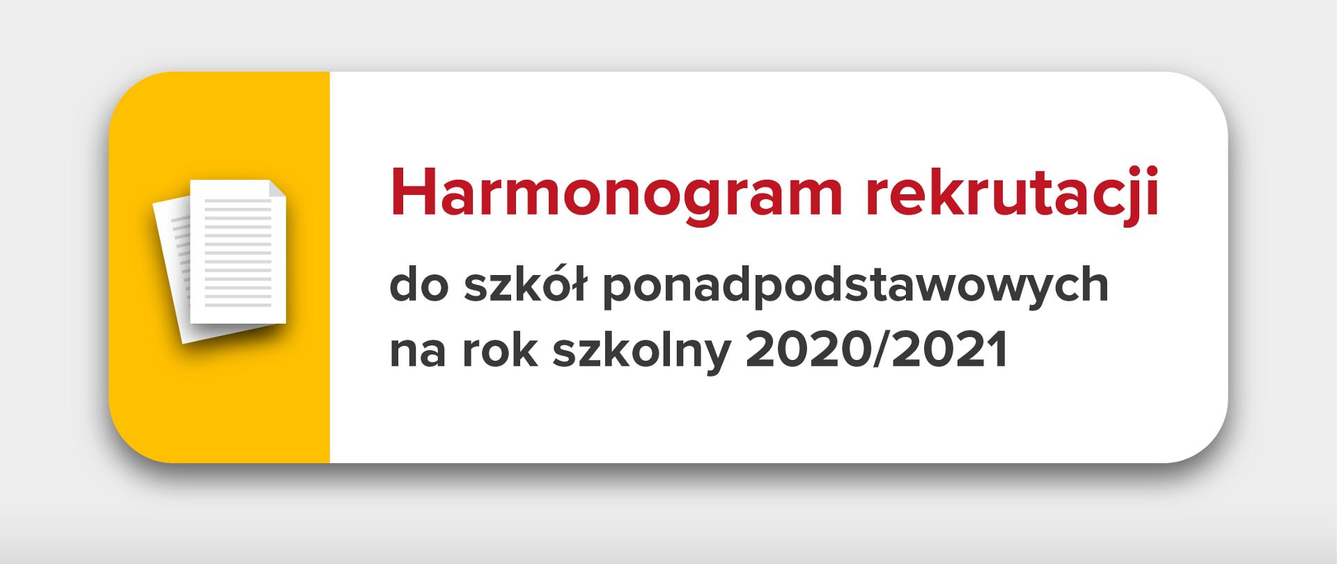 Harmonogram rekrutacji do szkół ponadpodstawowych na rok szkolny 2020/2021