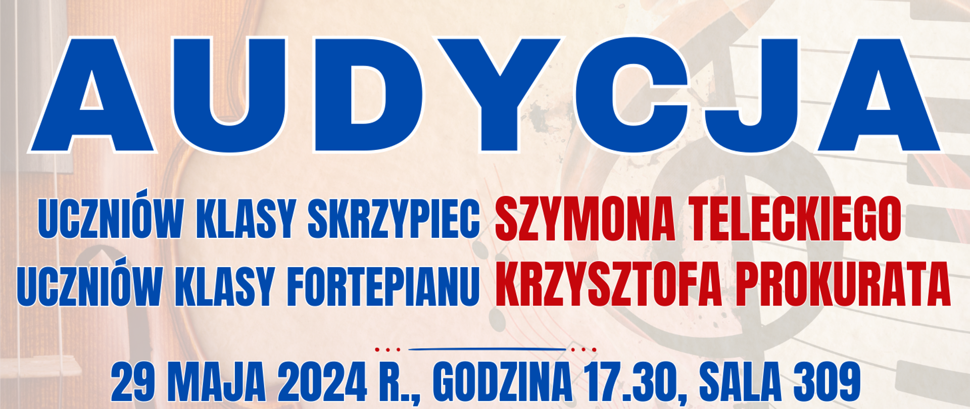 kolorowe tło z półprzezroczystymi skrzypcami oraz klawiaturą fortepianu oraz informacja o audycji