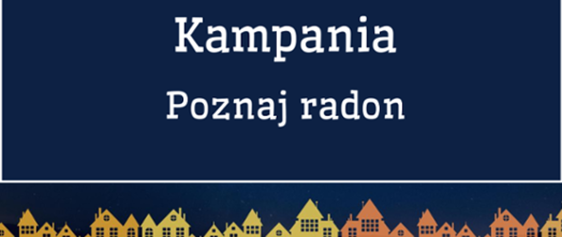 POZNAJ RADON.
