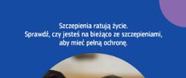 Zaszczep się: szczepionki chronią