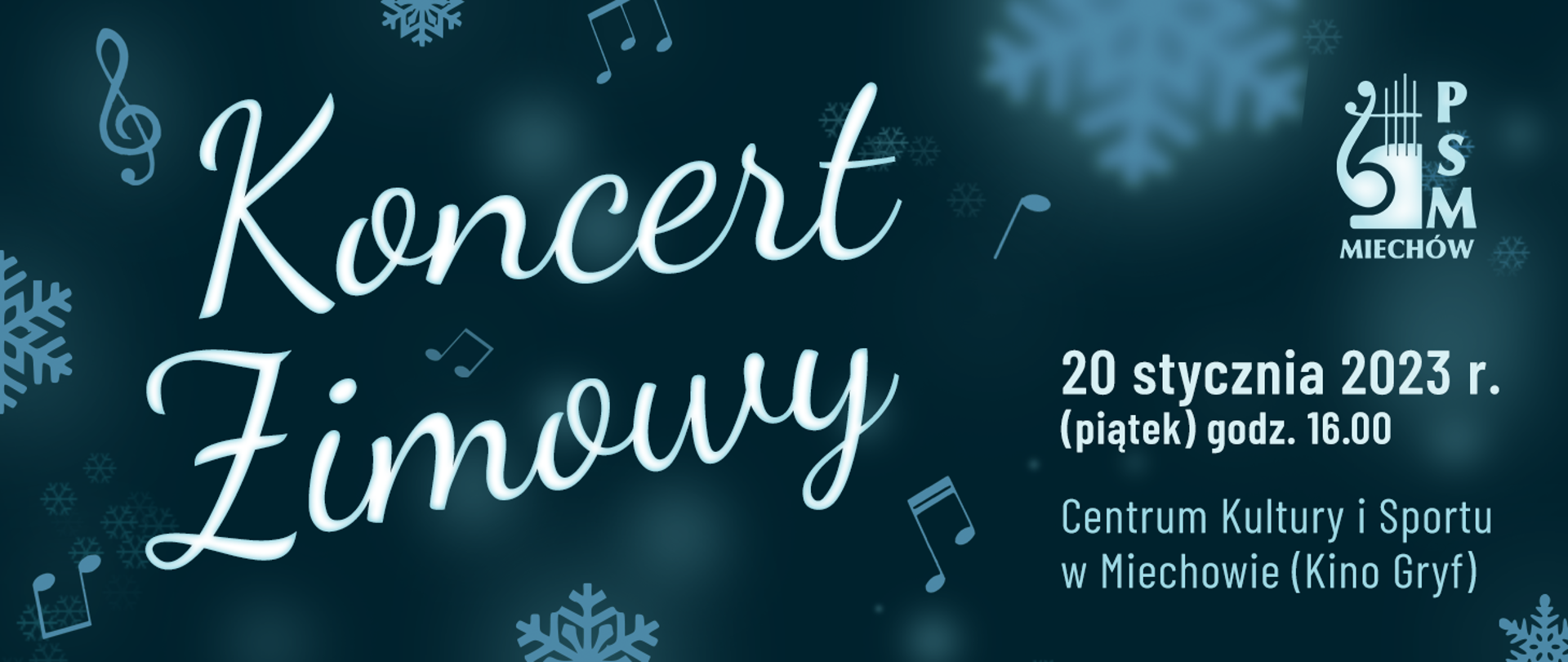 Plakat na ciemnoniebieskim tle z ikonami śnieżynek i nut oraz tekstem informującym o dacie i miejscu koncertu