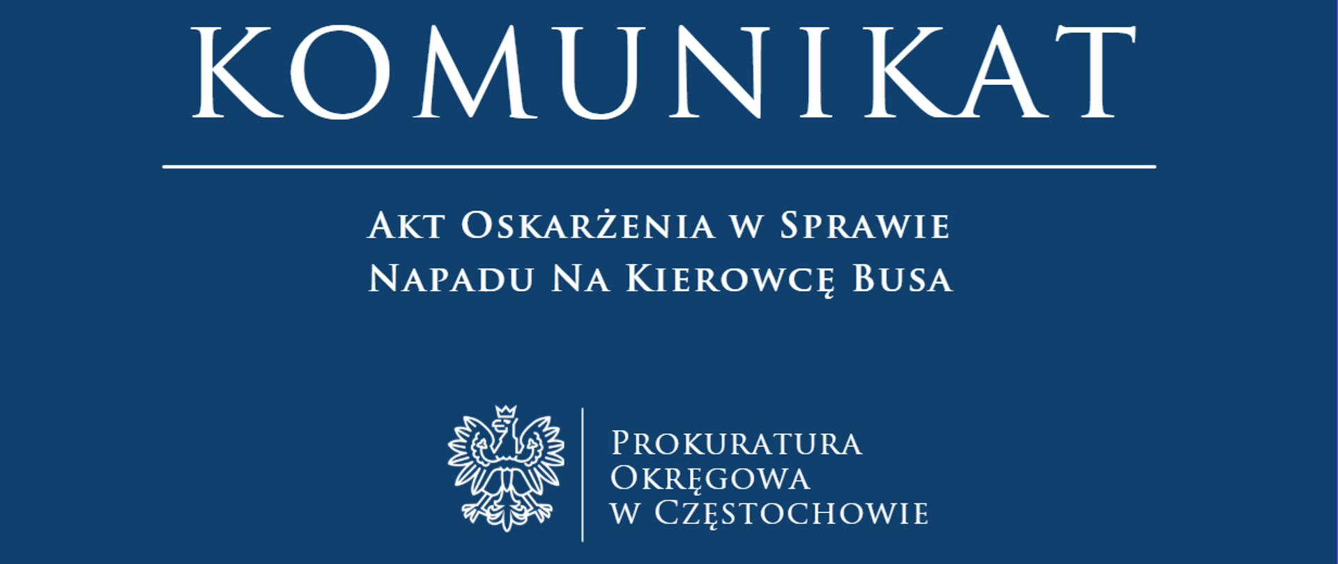 Akt oskarżenia w sprawie napadu na kierowcę busa
