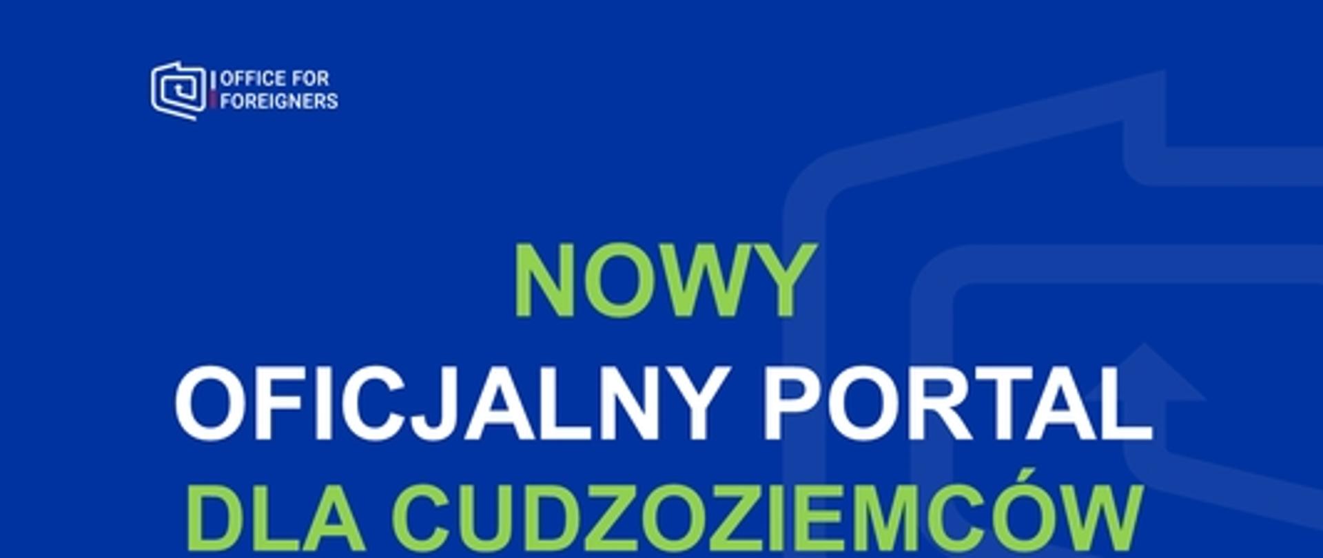 baner z napisem - nowy oficjalny portal dla cudzoziemców