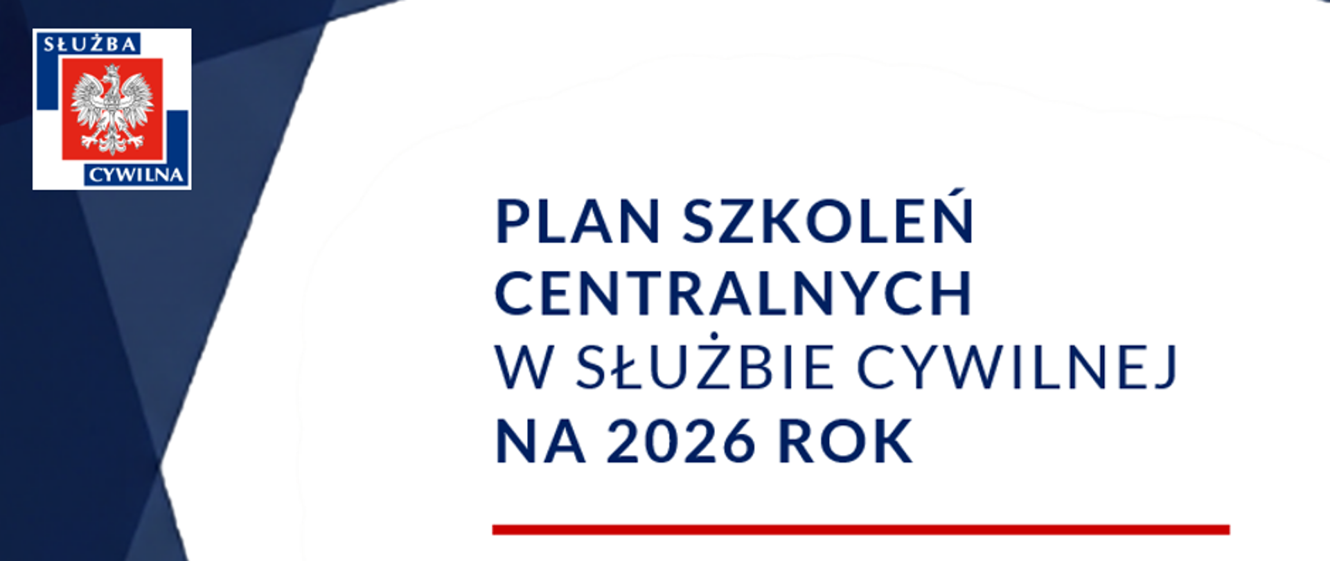 Napis Plan szkoleń centralnych w służbie cywilnej na 2026 rok oraz logo słuzby cywilnej