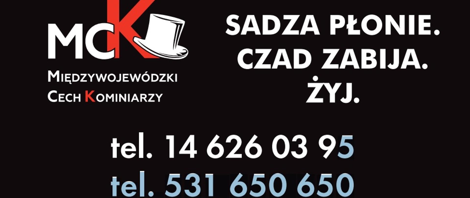 Sadza płonie. Czad zabija. Żyj! 