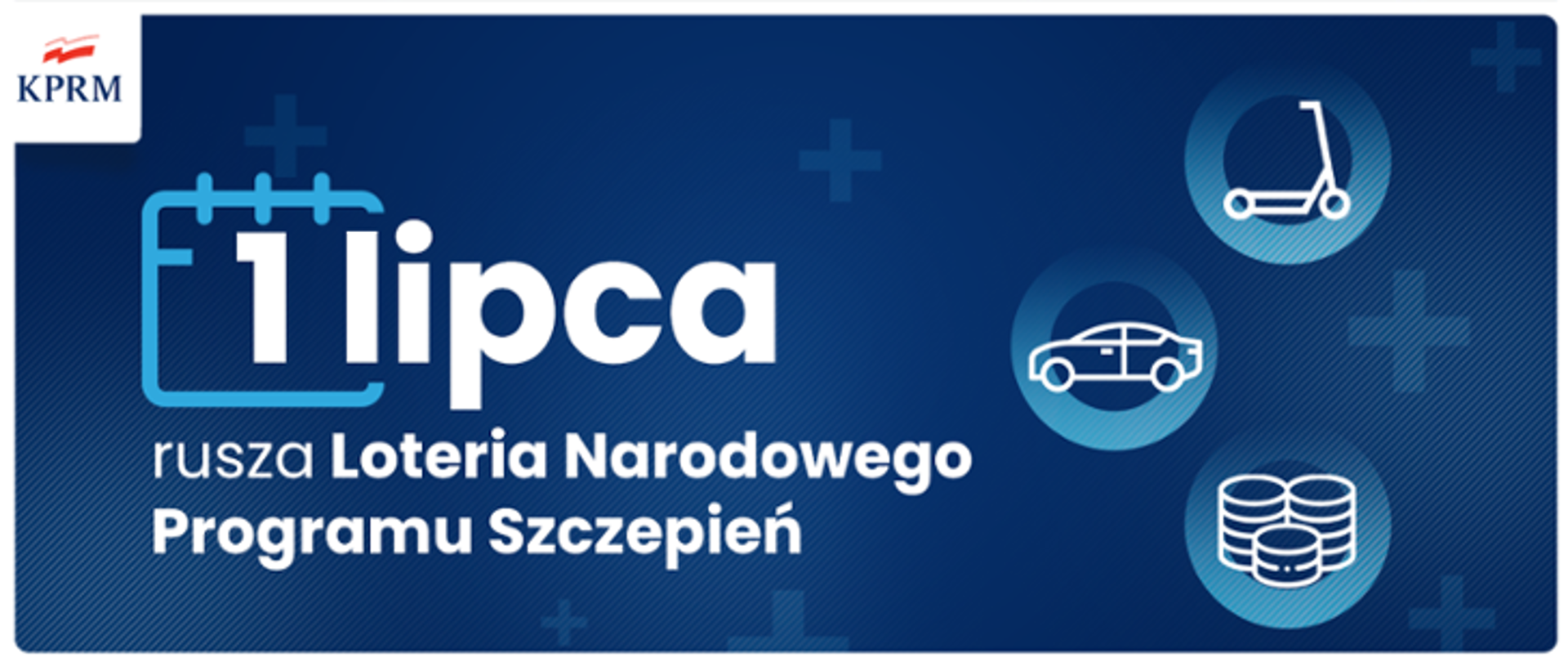 Pieniądze, samochody i hulajnogi – 1 lipca rusza Loteria Narodowego Programu Szczepień