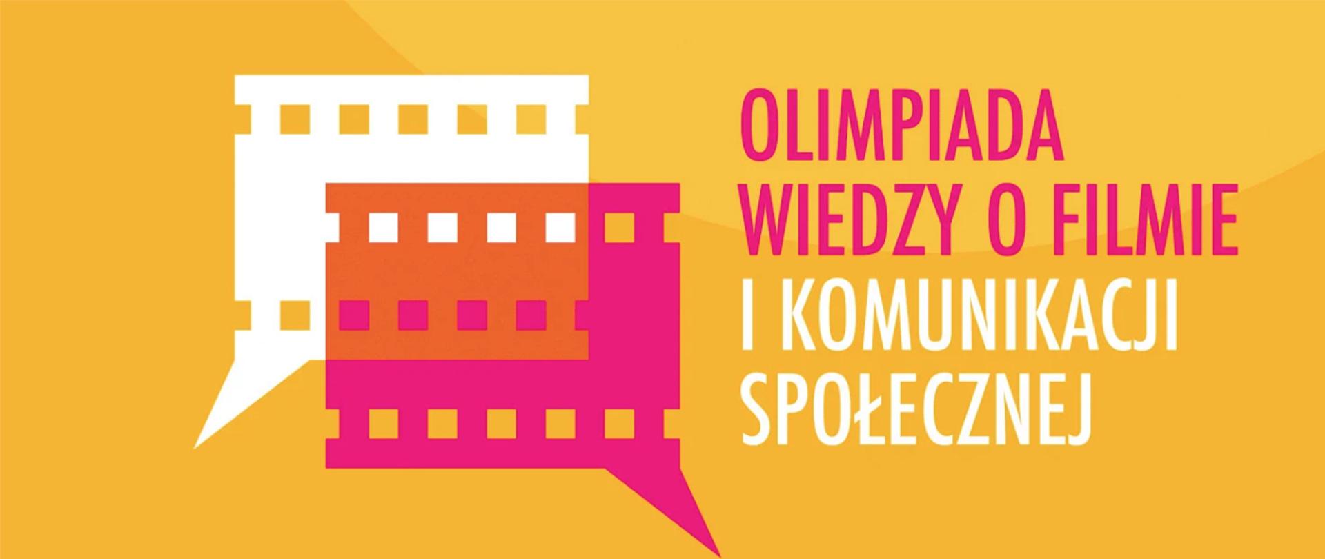 Grafika na żółtym tle przedstawiająca logo składające się z dwóch taśm filmowych w formie chmurek tekstowych z napisem "OLIMPIADA WIEDZY O FILMIE I KOMUNIKACJI SPOŁECZNEJ"