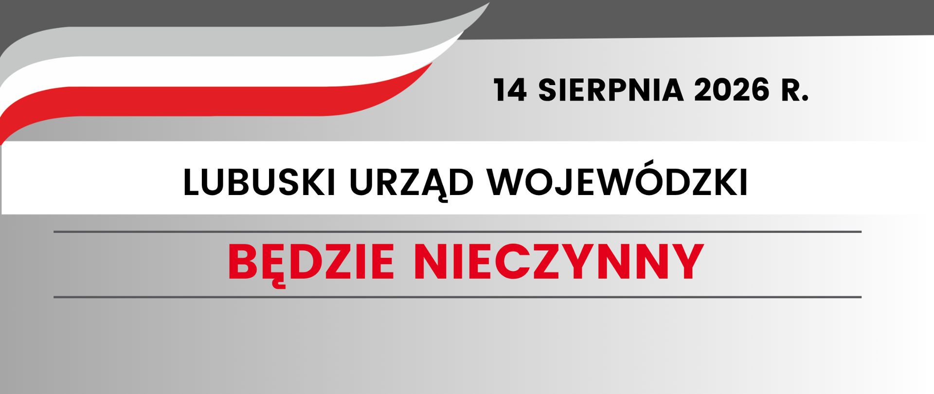Lubuski Urząd Wojewódzki będzie nieczynny - 14 sierpnia 2026 r. 