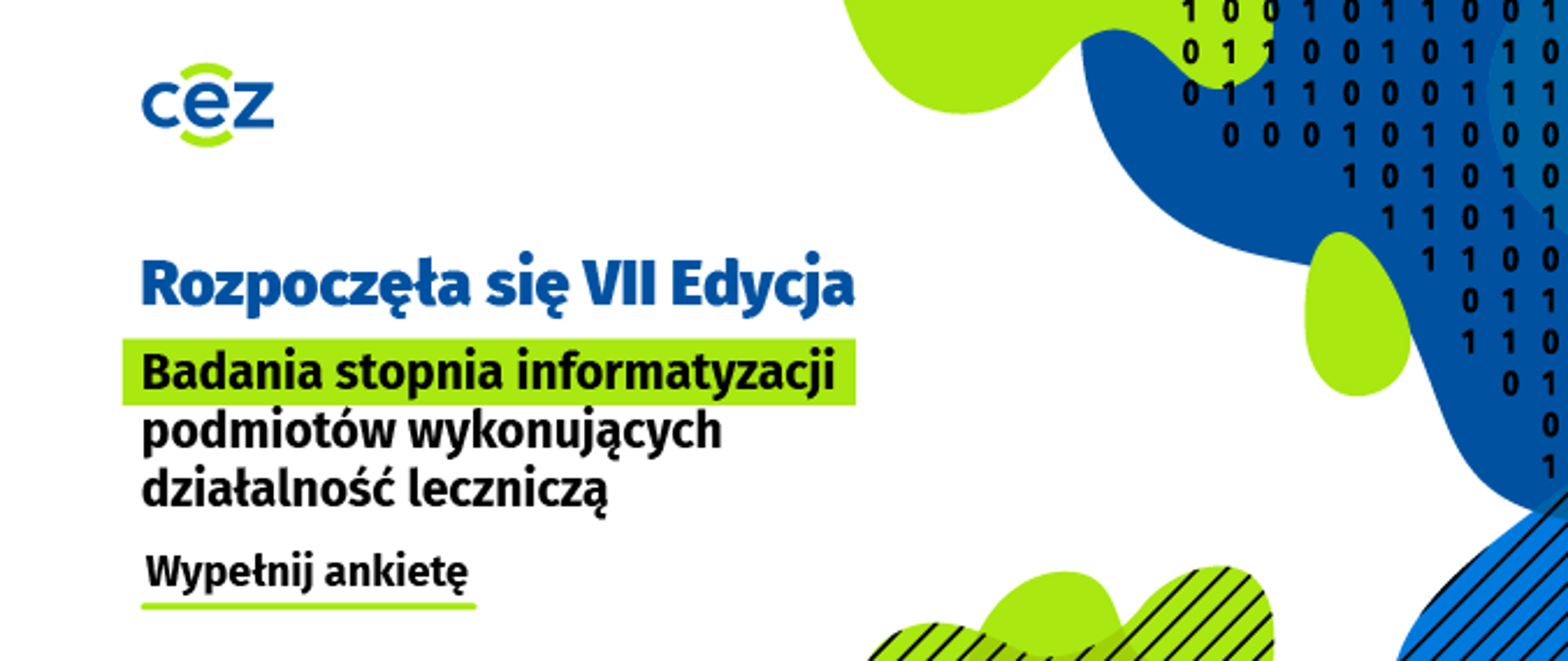 Baner - VII edycja - Badanie stopnia informatyzacji podmiotów wykonujących działalność leczniczą - wypełnij ankietę