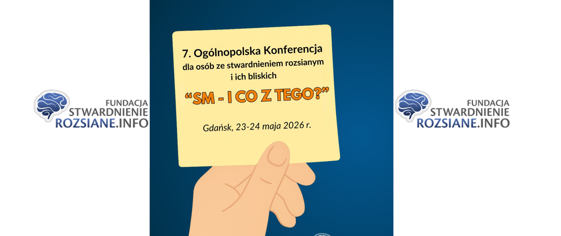 SM i co z tego? 7. edycja konferencji dla osób ze stwardnieniem rozsianym i ich bliskich