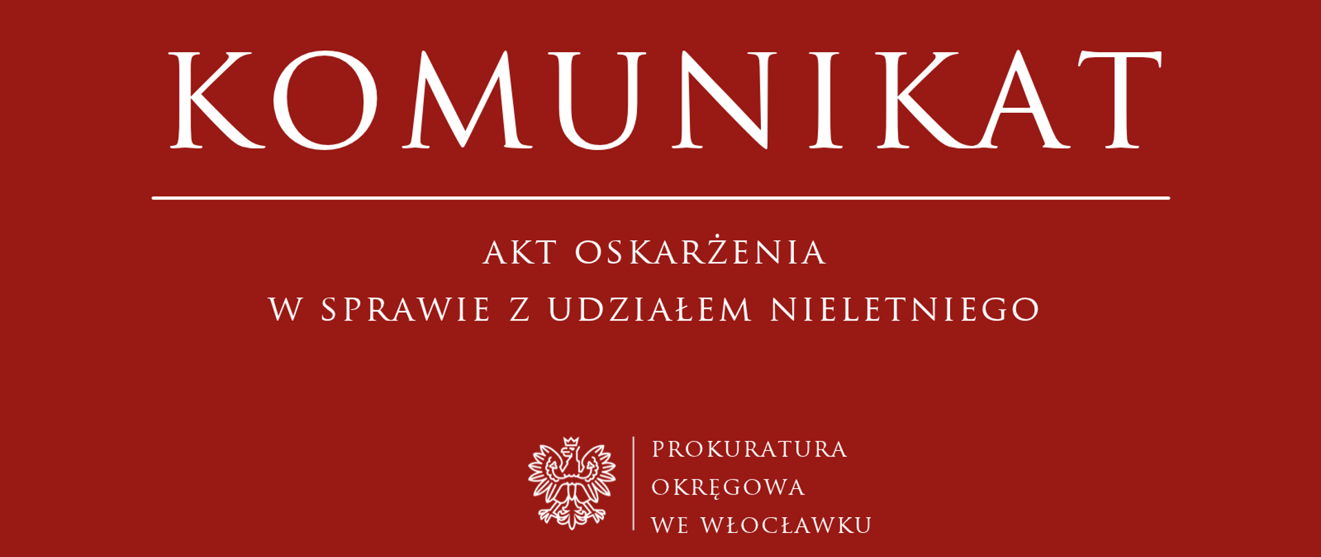 Komunikat Prokuratury Rejonowej w Radziejowie