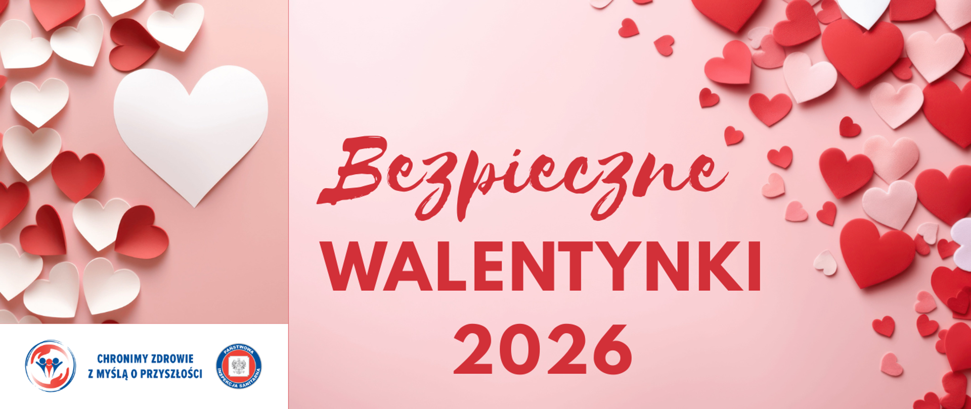 Bezpieczne Walentynki 2026