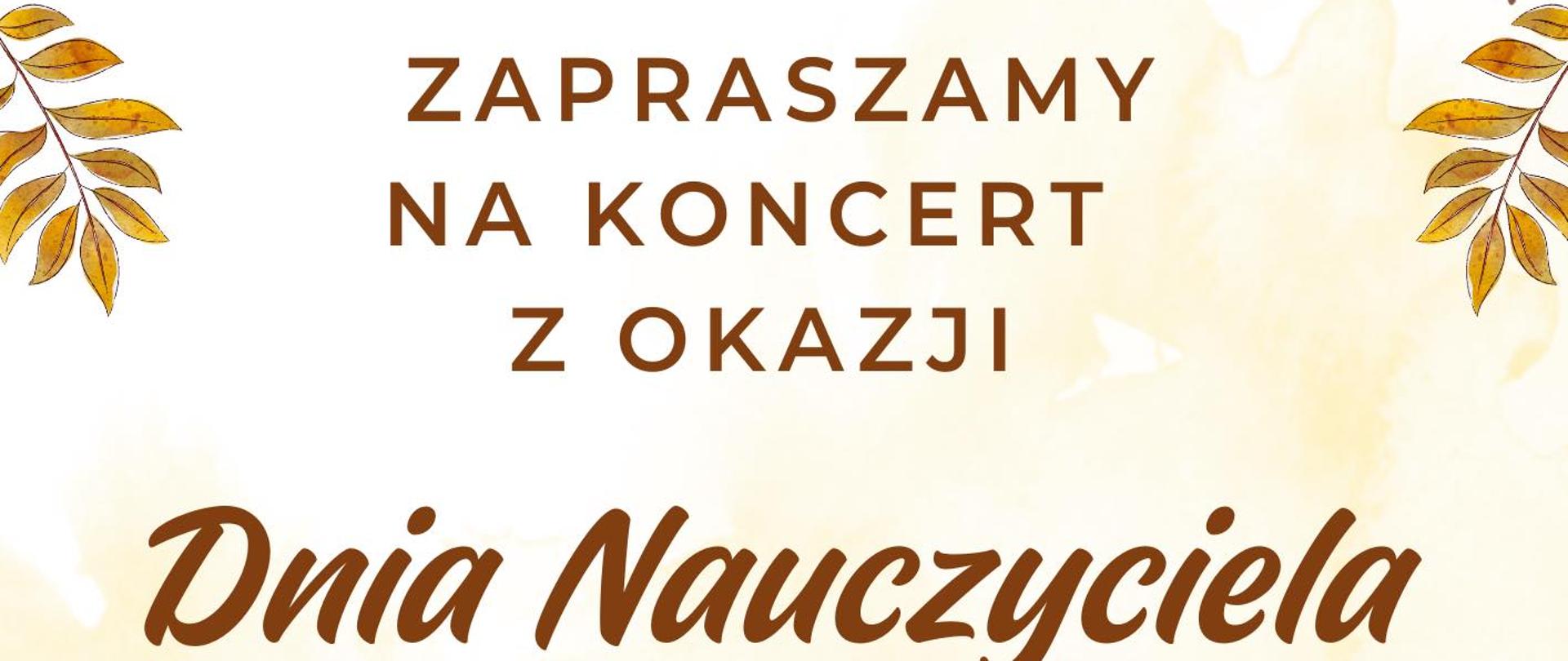 plakat informujący o koncercie z okazji dnia nauczyciela