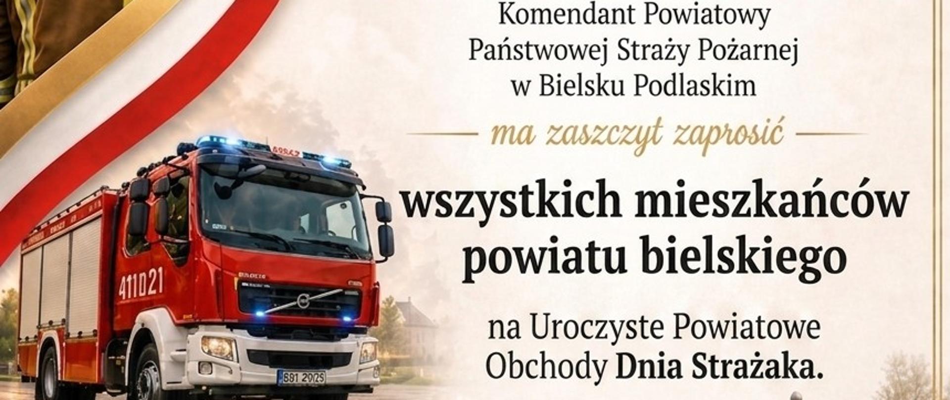 Zaproszenie - Powiatowe Obchody Dnia Strażaka w Bielsku Podlaskim