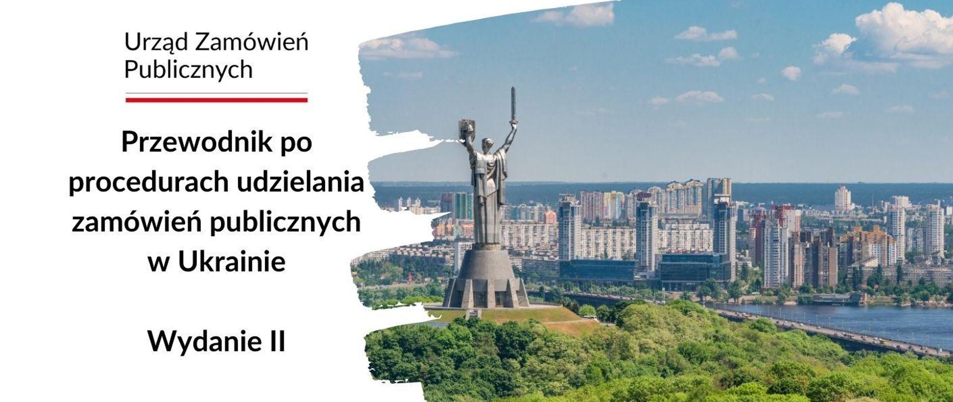 Drugie wydanie przewodnika po procedurach udzielania zamówień publicznych w Ukrainie