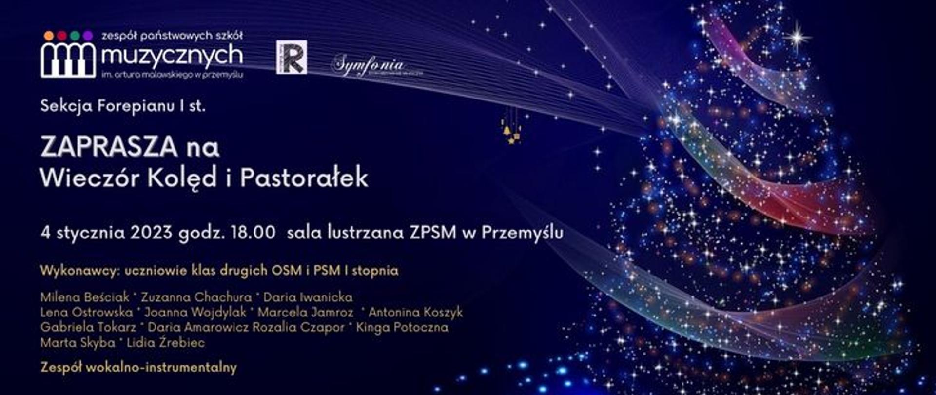 Na ciemno niebieskim tle z prawej strony plakatu stoi udekorowana ozdobami i świecącymi światełkami choinka. Z lewej strony plakatu, w górnej części znajdują się logotypy: Szkoły, Rady Rodziców i Stowarzyszenia muzycznego „Symfonia”. Niżej pod logotypami jest treść zapowiedzi Koncertu – Wieczór Kolęd i Pastorałek oraz data i godzina wydarzenia. W dolnej lewej części plakatu znajduje się lista uczestników koncertu:
Milena Beściak, Zuzanna Chachura, Daria Iwanicka, Lena Ostrowska, Joanna Wojdylak, Marcela Jamroz , Antonina Koszyk, Gabriela Tokarz , Daria Amarowicz, Rozalia Czapor, Kinga Potoczna, Marta Skyba, Lidia Źrebiec oraz zespół wokalno-instrumentalny.
