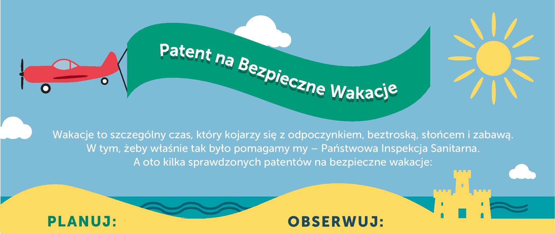 Patent na bezpieczne wakacje