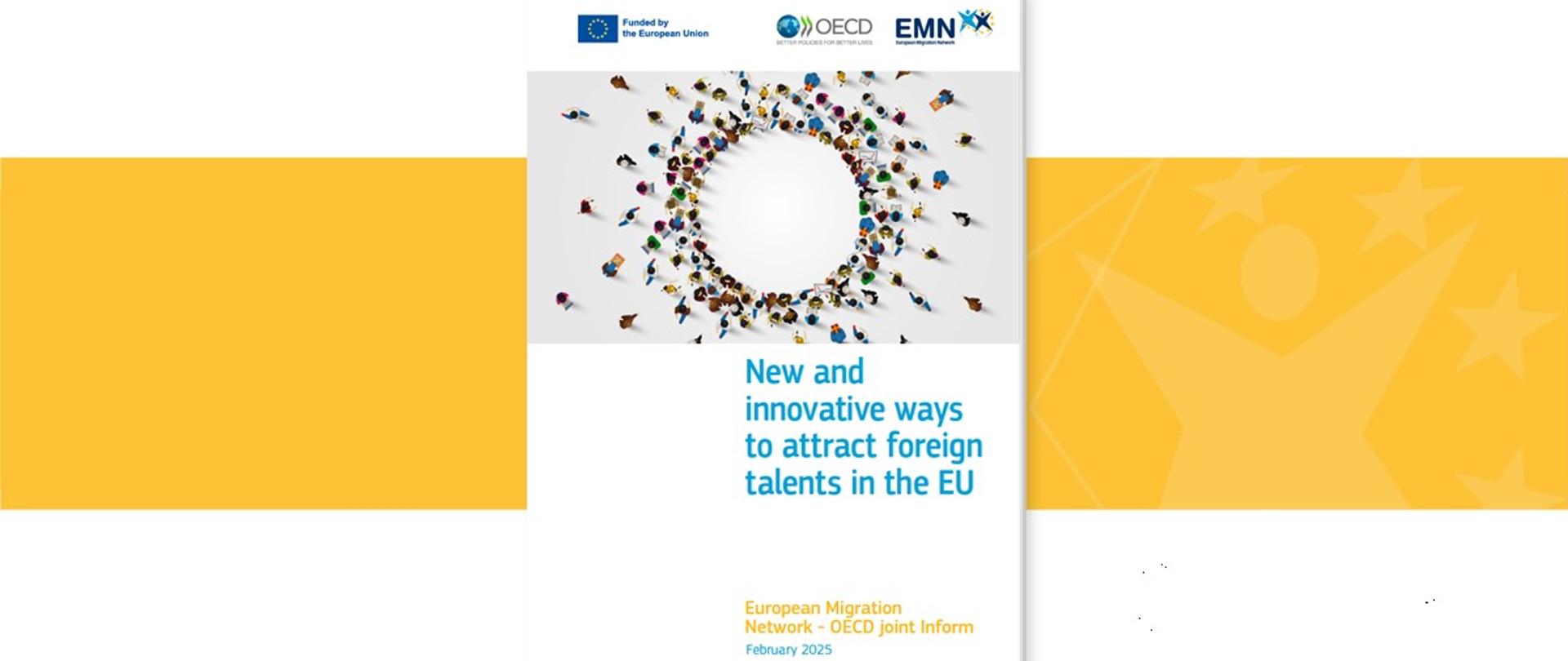 EMN Inform on new and innovative ways to attract foreign talents in the EU
