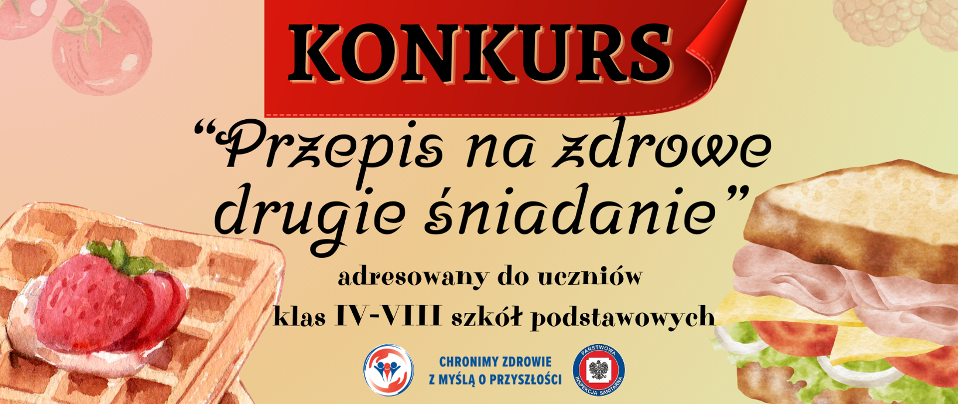 Konkurs "Przepis na zdrowe drugie śniadanie"