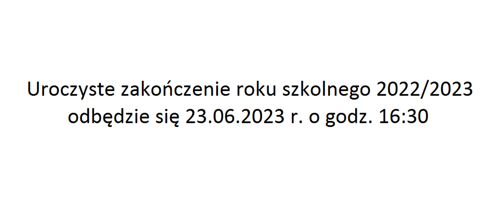 Zakończenie roku szkolnego