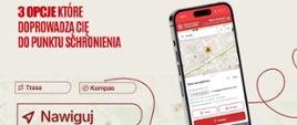 Na zdjęciu widoczna infografika dot. sposobów doprowadzenia przez aplikację do punktu schronienia.
