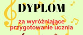 Zdjęcie przedstawia dyplom dla nauczyciela za wyróżniające przygotowanie ucznia. Obraz zawiera graficzne rysunki nut na jasnym tle