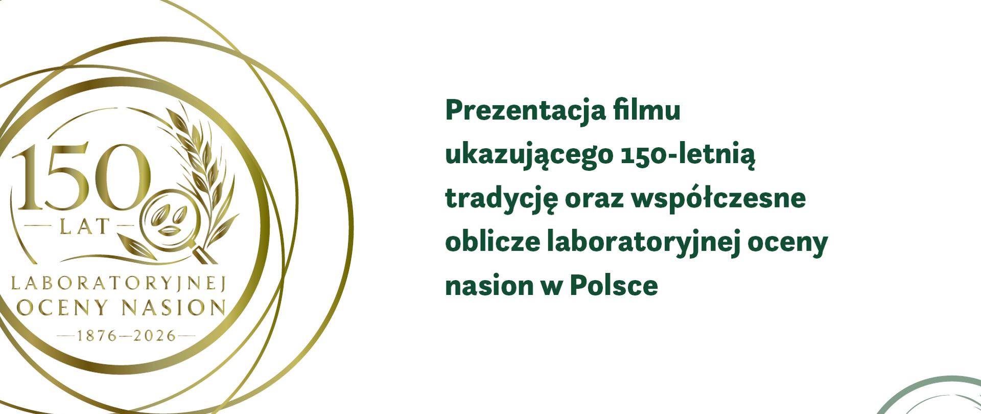 150 lat laboratoryjnej oceny nasion w Polsce — od tradycji do nowoczesności