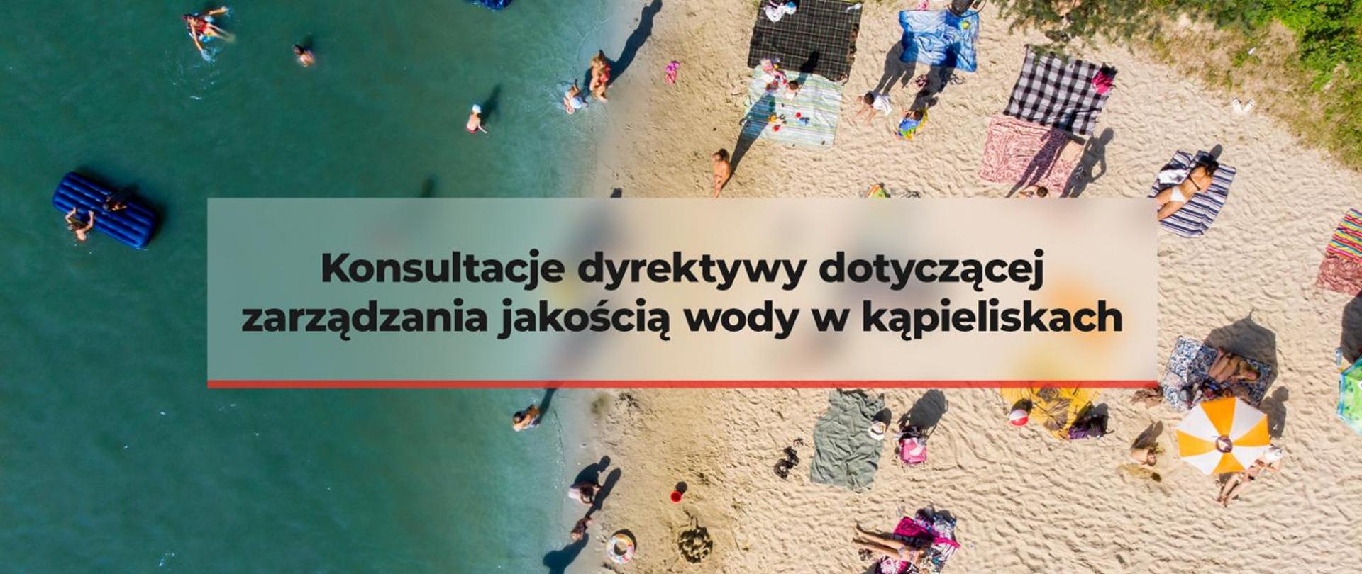 konsultacje dyrektywy dotyczącej zarządzania jakością wody w kąpieliskach