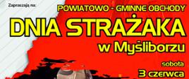 Zdjęcie przedstawia plakat na którym jest zaproszenie na obchody powiatowo - gminne dnia strażaka w Myśliborzu