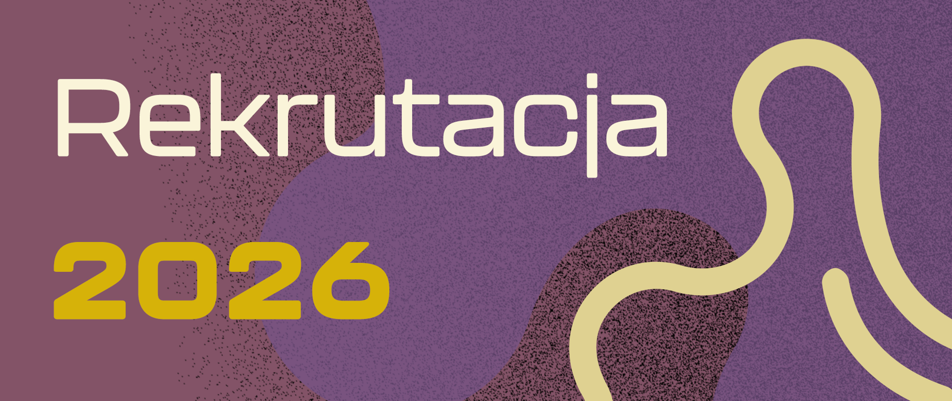 Baner z napisem Rekrutacja 2026 na wielobarwnym tle