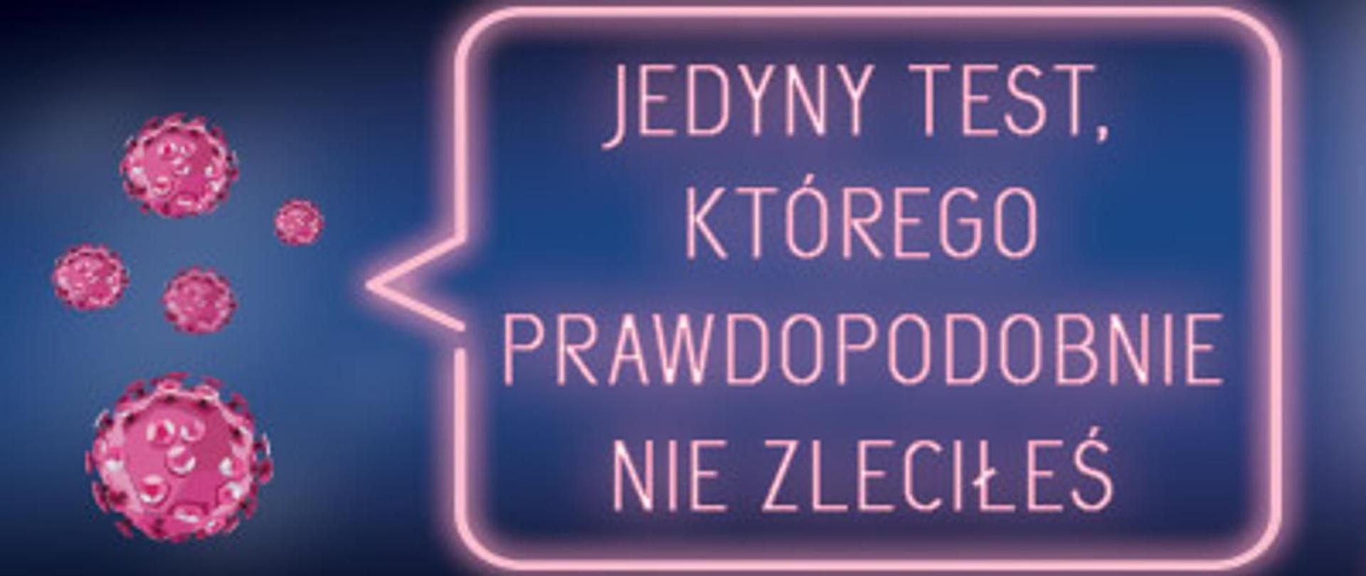 Jedyny_test,_którego_prawdopodobnie_nie_zleciłeś