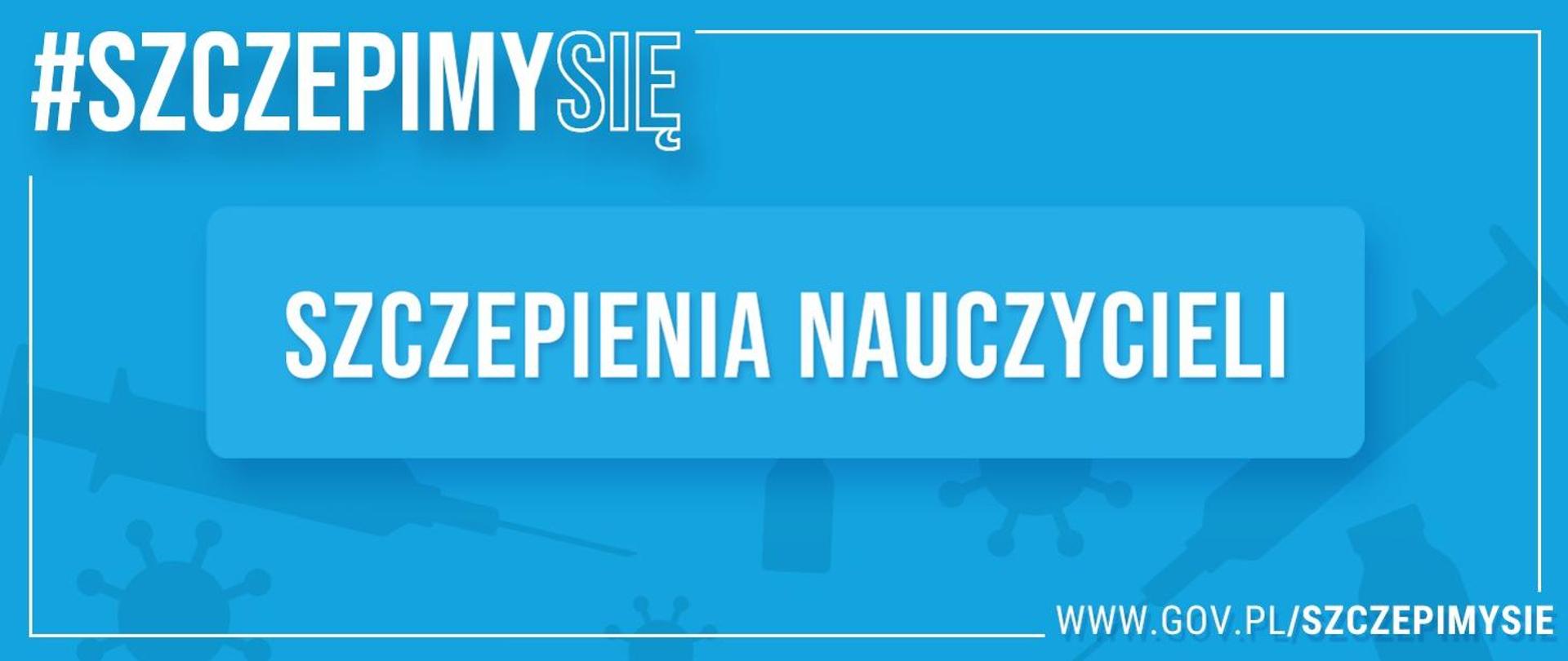 Szczepienia nauczycieli
