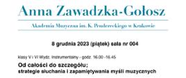 Plakat lekcji otwartych z prof. dr hab. Anną Zawadzką-Gołosz informujący o zajęciach dla uczniów klas V i VI II st., które odbędą się 8 grudnia 2023 r. od 16.00 do 16.45
