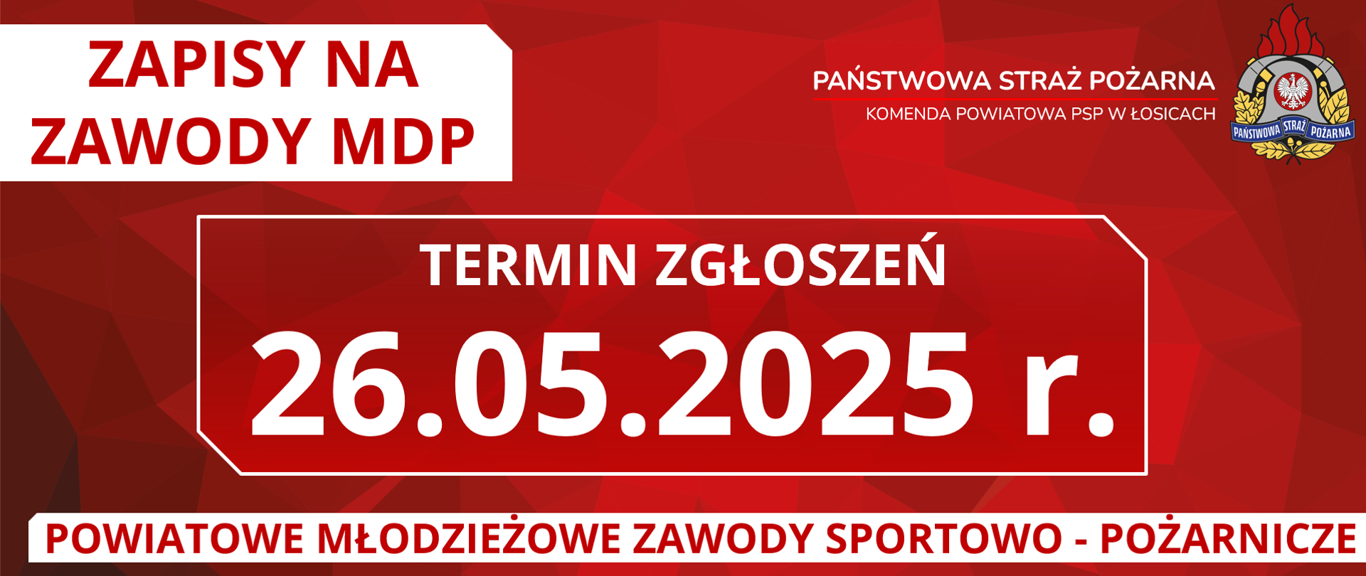 Zapisy na Powiatowe Młodzieżowe Zawody Sportowo – Pożarnicze
