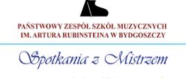 Informacja o kursach mistrzowskich dedykowanych nauczycielom i uczniom PZSM w Bydgoszczy kolorowe napisy na białym tle plakatu