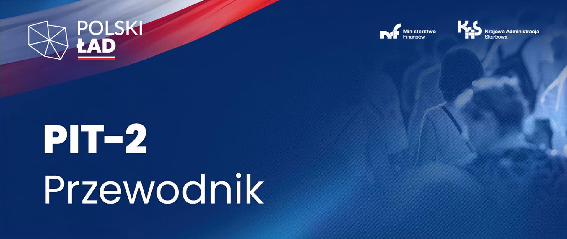 Polski Ład. PIT-2 przewodnik.