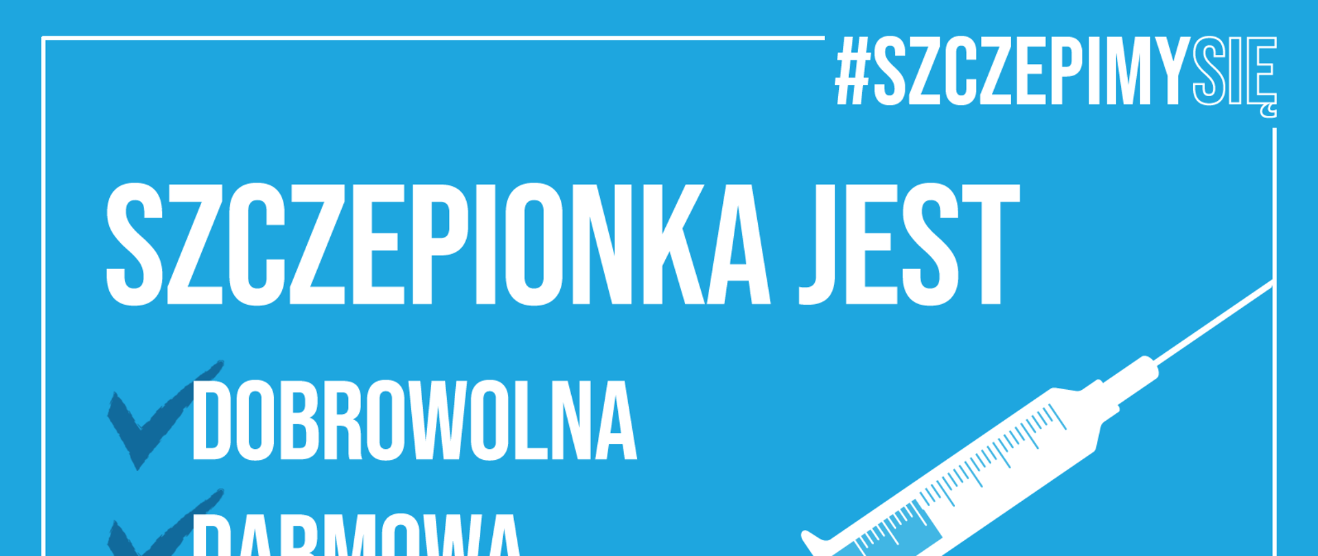 Zdjęcie informujące o szczepionce na COVID-19, jest darmowa i dobrowolna.