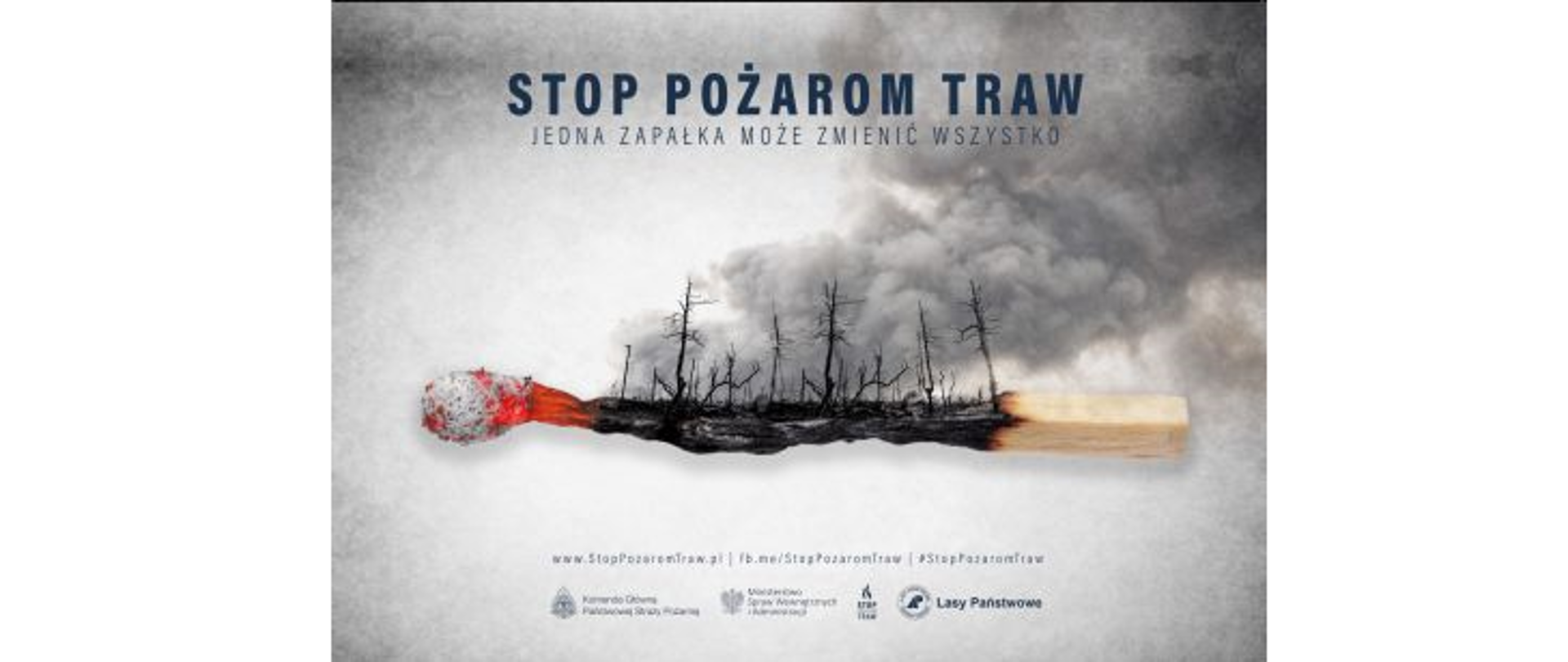 STOP POŻAROM TRAW – KAMPANIA EDUKACYJNO-INFORMACYJNA PSP
