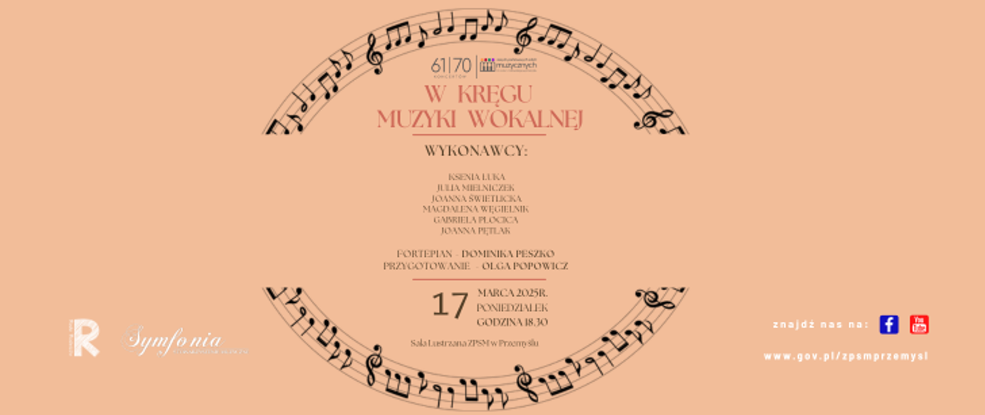 Grafika informacyjna o 61 z 70 koncercie jubileuszowym. W kręgu muzyki lokalnej. 17 marca 2025, 18:30, Sala Lustrzana ZPSM w Przemyślu 