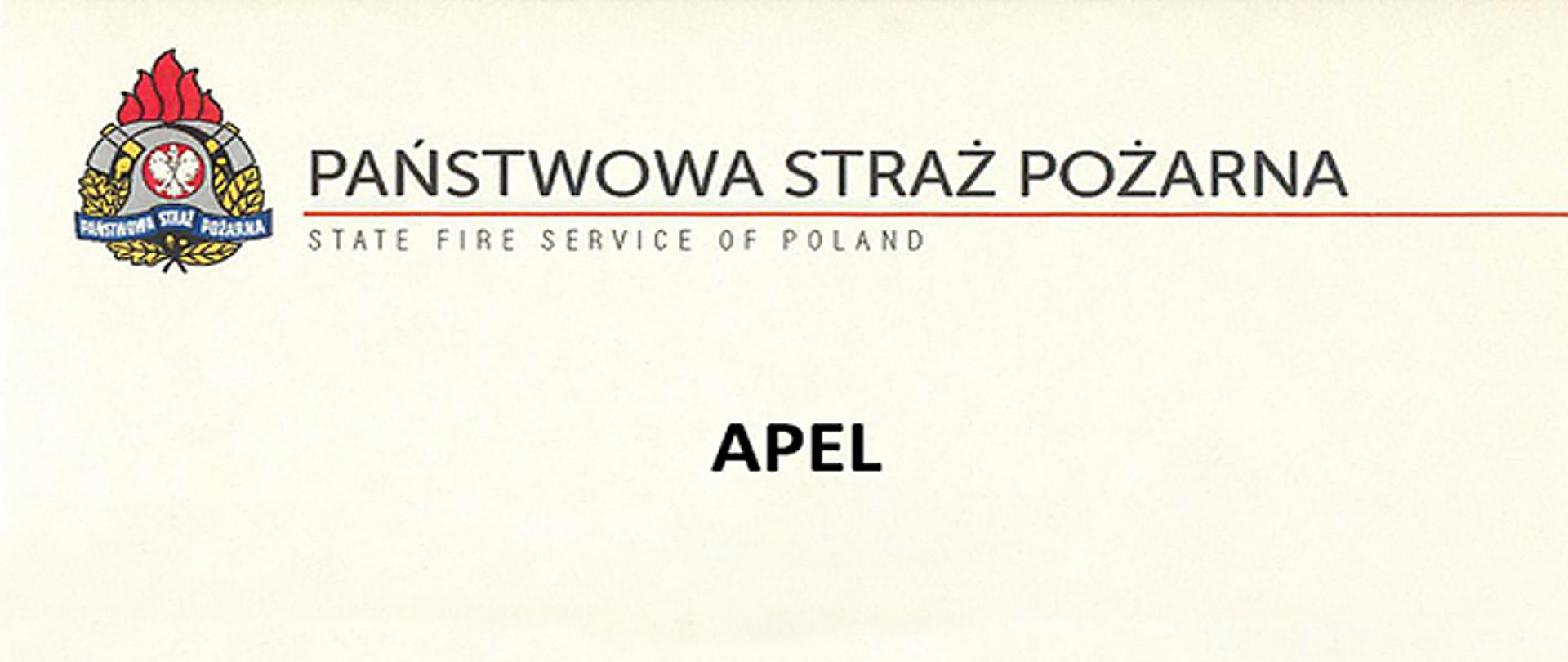 Na zdjęciu znajduje się w górnym lewym rogu godło Państwowej Straży Pożarnej obok którego biegnie do prawej strony zdjęcia linia barwy czerwonej, nad którą umieszczono napis PAŃSTWOWA STRAŻ POŻARNA, pod linią napis State Fire Service Of Poland, w środkowej części napis APEL.