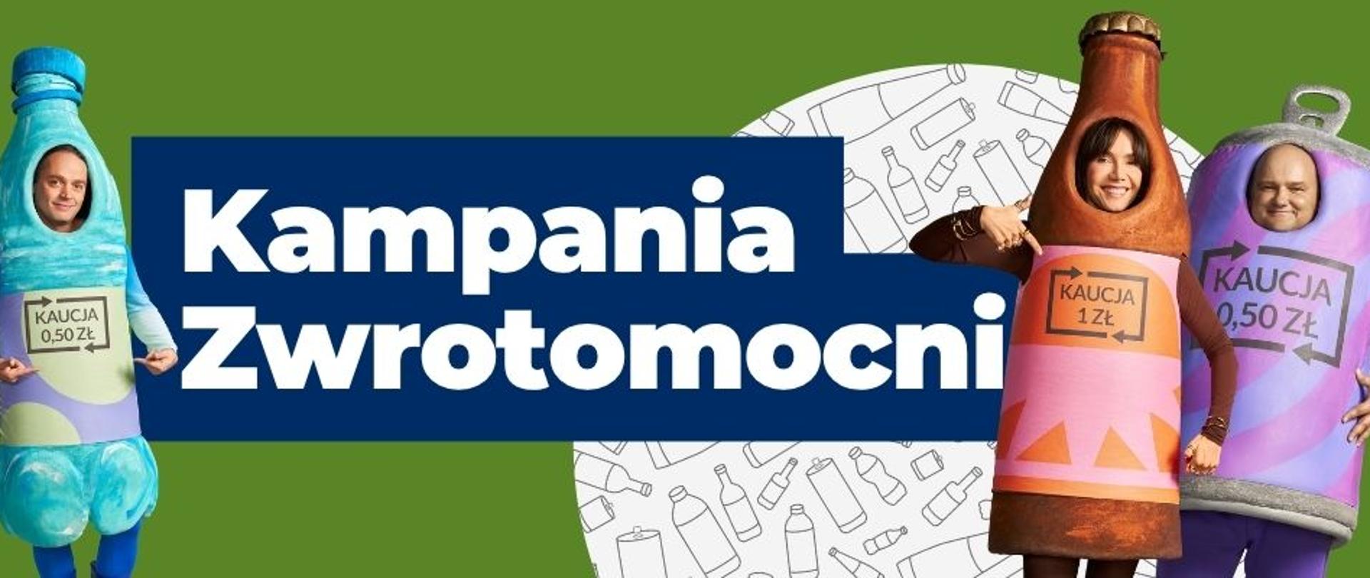 baner z napisem "Kampania Zwrotomocni" po prawej i lewej stronie przedstawieni są bohaterowie kampanii Zwrotomocni. 
