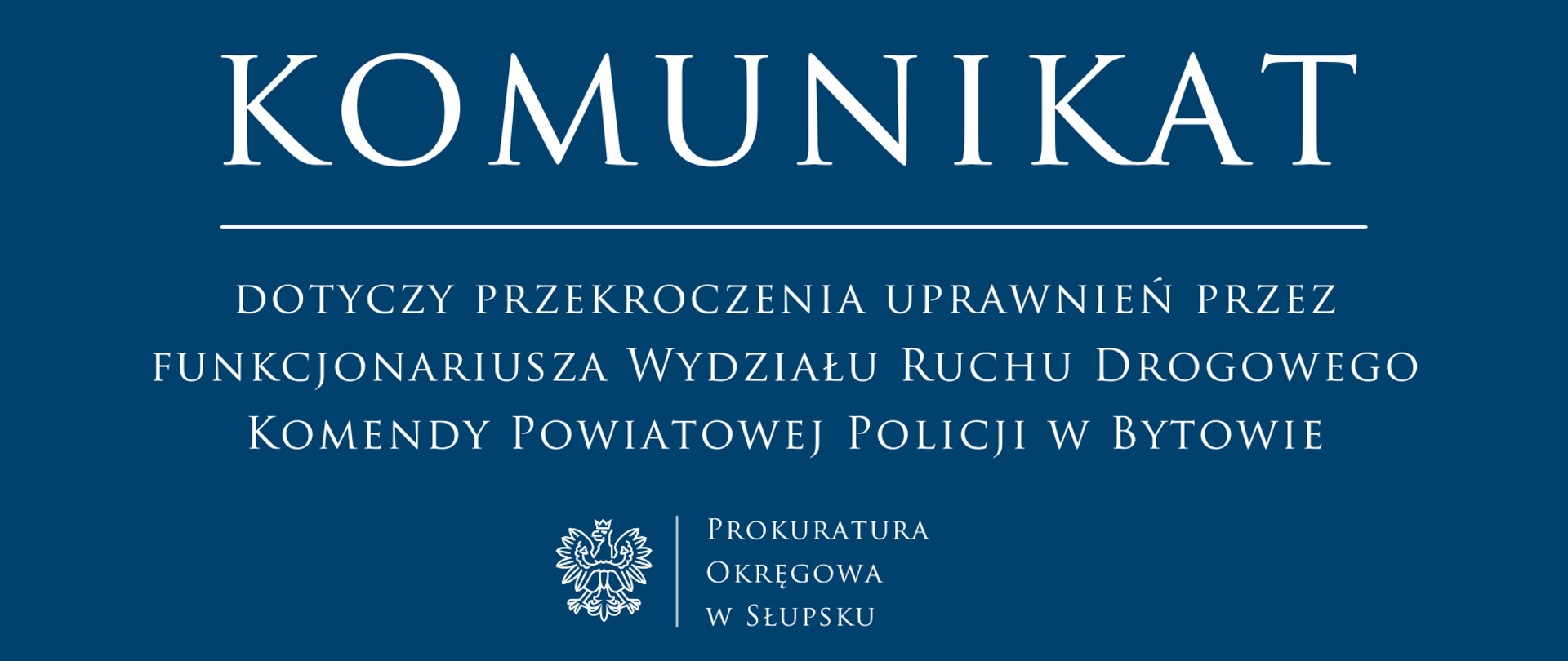dotyczy przekroczenia uprawnień przez funkcjonariusza Wydziału Ruchu Drogowego Komendy Powiatowej Policji w Bytowie