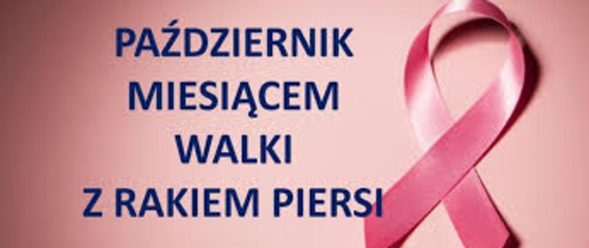Napis Październik Miesiącem Walki z Rakiem Piersi ze wstążką.