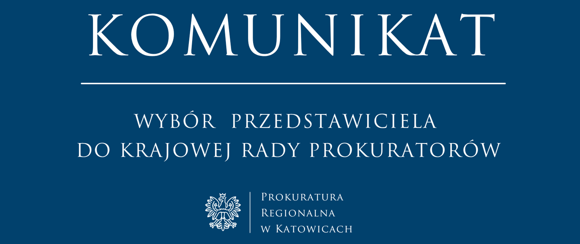 Informacja o wyborze przedstawiciela do Krajowej Rady Prokuratorów