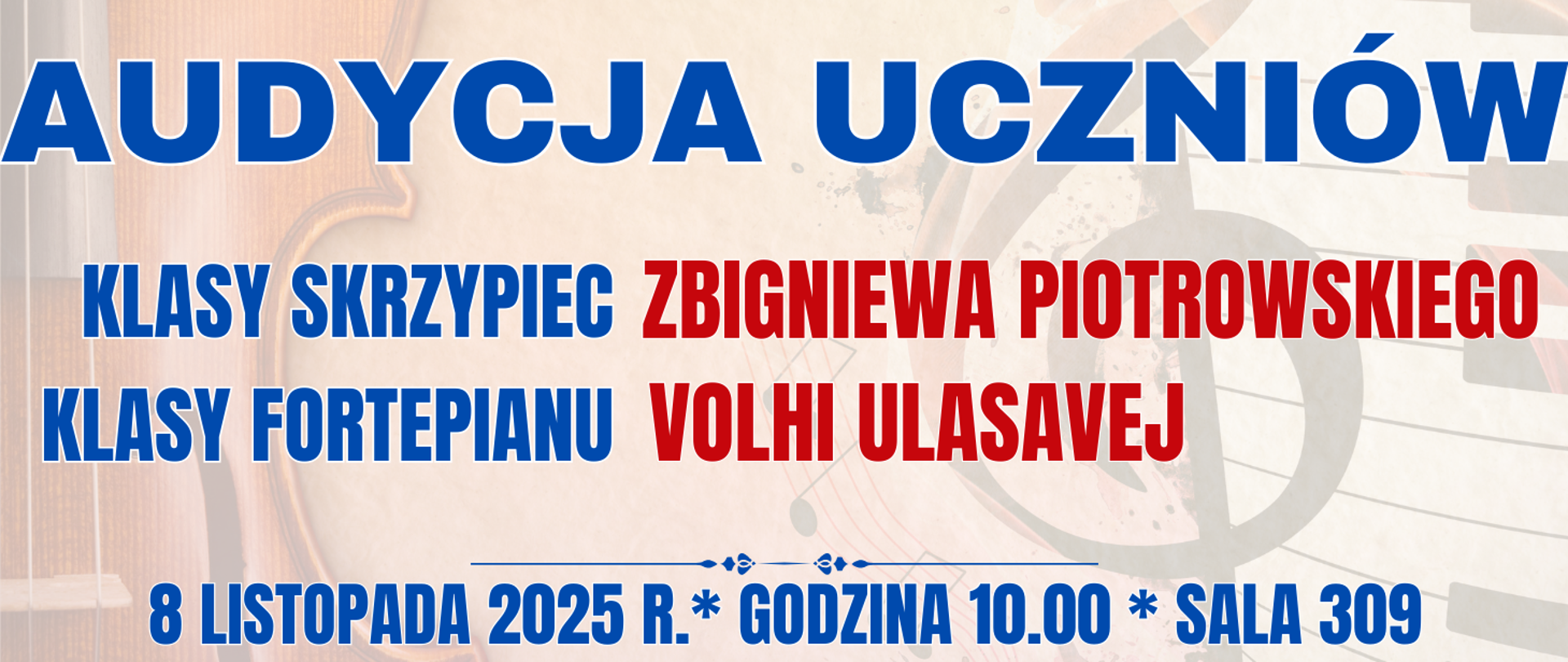 baner z kolorowym tłem z półprzezroczystymi skrzypcami i klawiaturą fortepianu oraz informacja o audycji