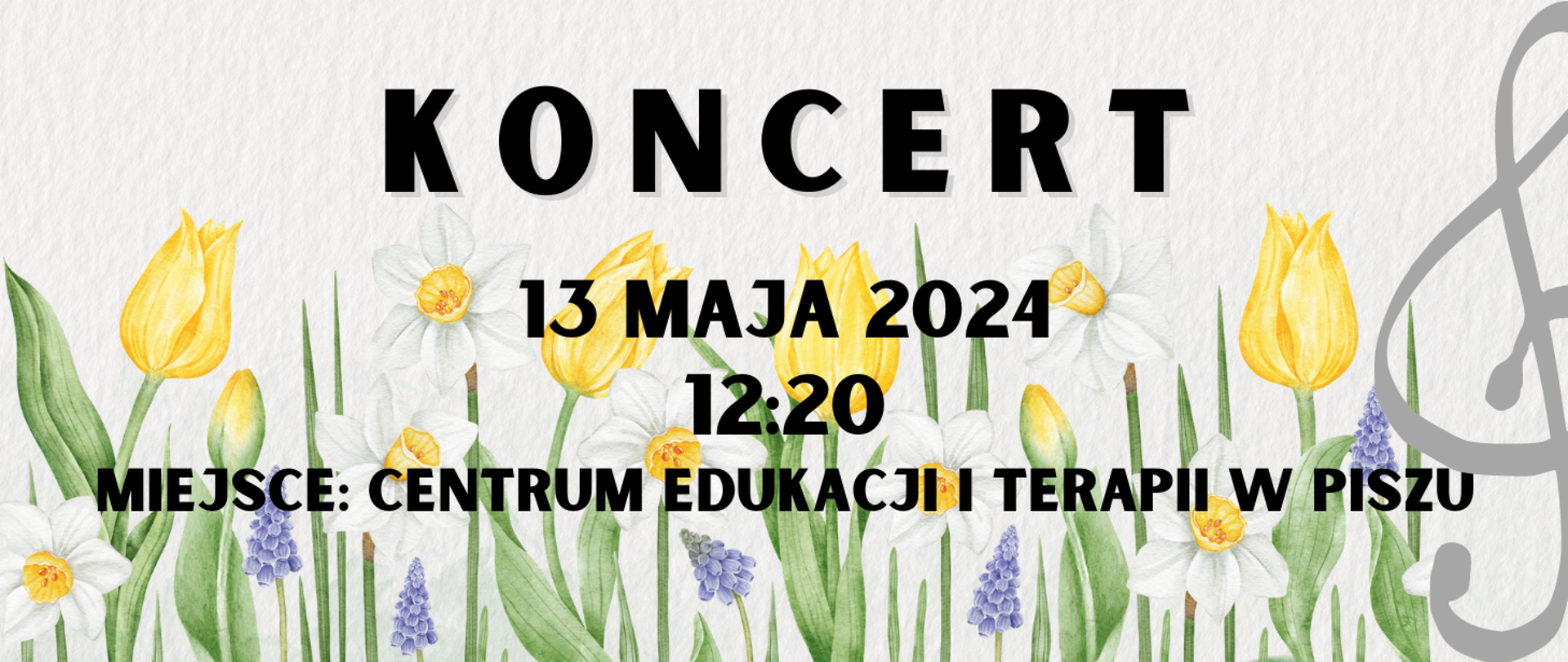 Na tle kwiatów informacja o koncercie w CEiT w dniu 13.05.2024r. godz. 12.20
