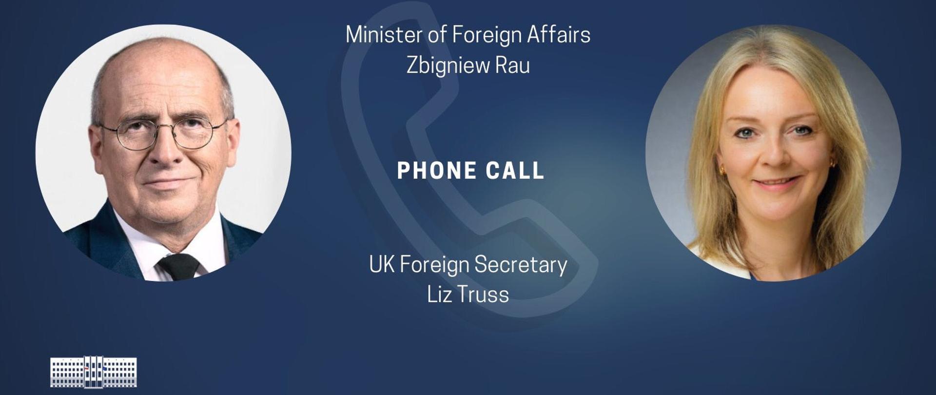 Minister Zbigniew Rau holds telephone conversation with the United Kingdom’s Foreign Secretary Liz Truss
