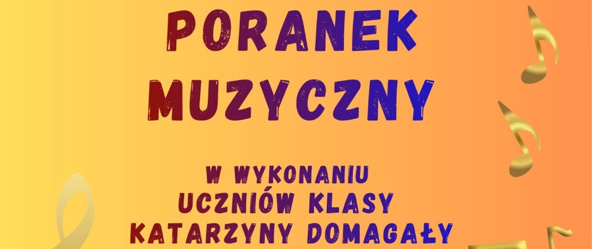 Plakat na żółto-pomarańczowym tle. Na górze napis: KAMERALNIE Z FORTEPIANEM. Poniżej większymi literami: PORANEK MUZYCZNY. Pod spodem: W WYKONANIU UCZNIÓW KLASY KATARZYNY DOMAGAŁY. Niżej data i godzina: 24 PAŹDZIERNIKA 2026 GODZ. 09:30. Na dole: PSM I STOPNIA IM. F. RYBICKIEGO W STARACHOWICACH, SALA KONCERTOWA. Grafiki dekoracyjne: po lewej złoty klucz wiolinowy, po prawej złote nuty, na samym dole fragment klawiatury fortepianu z białymi i granatowymi klawiszami.
