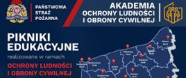 Plakat informacyjny dotyczący pikników edukacyjnych „Akademia Ochrony Ludności i Obrony Cywilnej”. Ciemne tło z logotypem Państwowej Straży Pożarnej po lewej oraz tytułem wydarzenia po prawej.Mapa województwa zachodniopomorskiego z zaznaczonymi miastami i datami wydarzeń. Po lewej stronie widnieją hasła: „Edukacja dla każdego”, „Bezpieczeństwo naszym celem”, „Bądź gotowy na każdą sytuację!”. Czerwony pasek z napisem „Spotkajmy się w Twoim mieście!” oraz logotypy Ministerstwa Spraw Wewnętrznych i Administracji oraz Ochrony Ludności i Obrony Cywilnej na białym pasku u dołu.