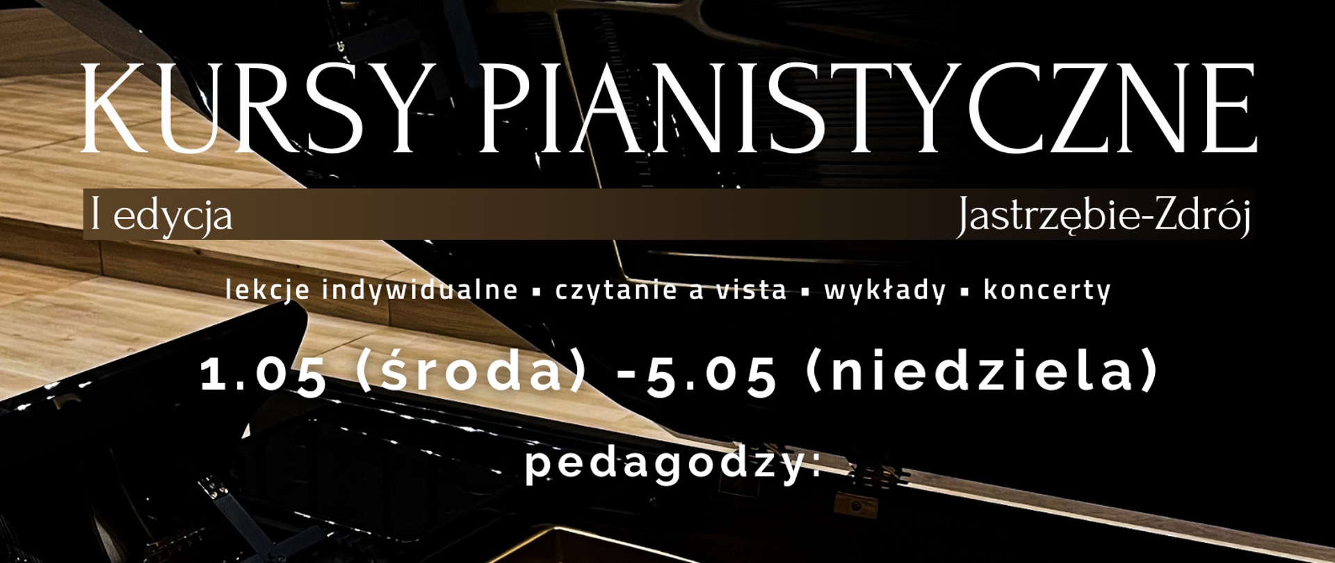 plakat informujący o warsztatach fortepianowych